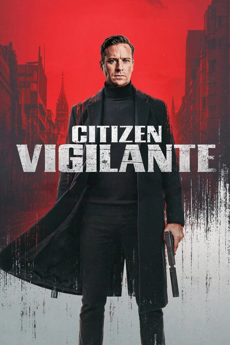 مشاهدة فيلم Citizen Vigilante 2026 مترجم ايجي بيست Egybest | مشاهدة افلام و مسلسلات اون لاين