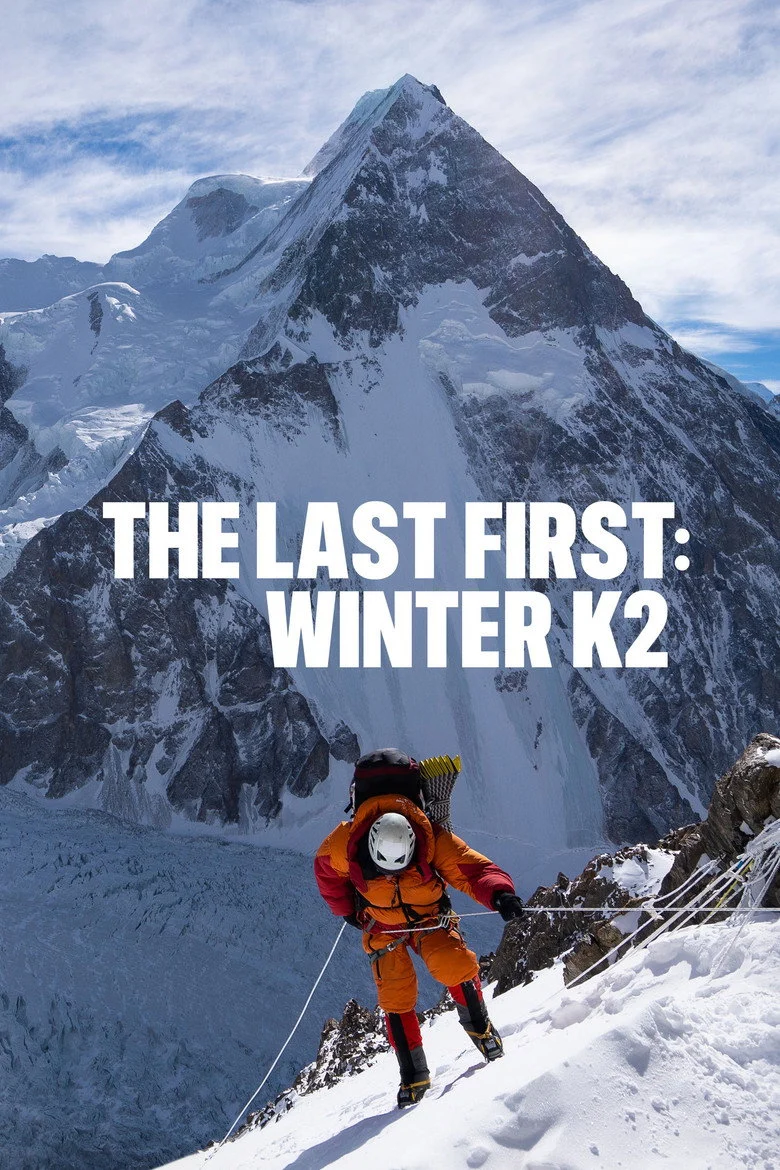 مشاهدة فيلم The Last First: Winter K2 2026 مترجم ايجي بيست Egybest | مشاهدة افلام و مسلسلات اون لاين